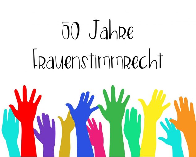50 Jahre Frauenstimmrecht